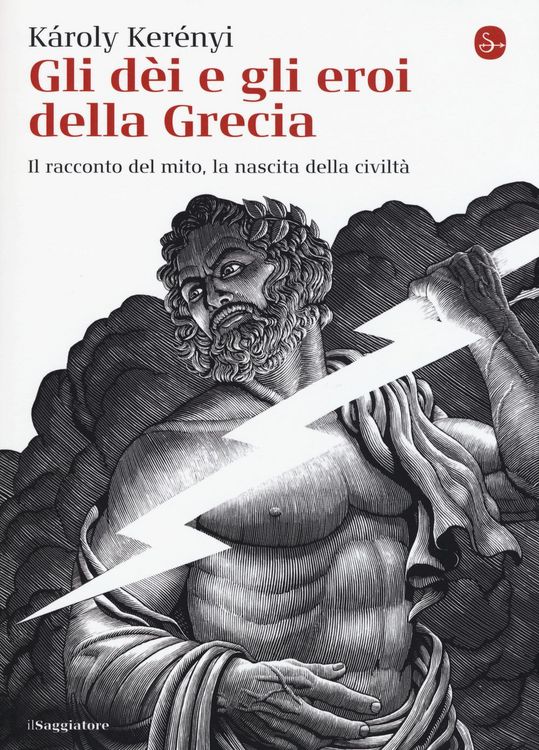 Produktbild: Gli dei e gli eroi della Grecia. Il racconto del mito, la nascita delle civilt&agrave;