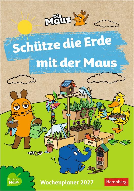 Produktbild: Sch&uuml;tze die Erde mit der Maus Kalender 2027 - Wochenplaner