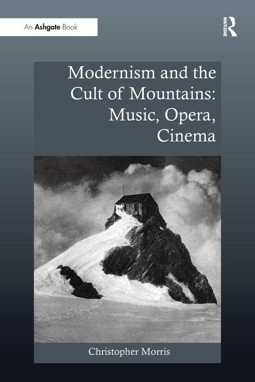 Produktbild: Modernism and the Cult of Mountains