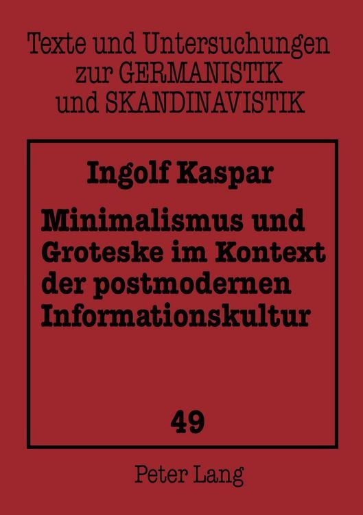 Produktbild: Minimalismus und Groteske im Kontext der postmodernen Informationskultur