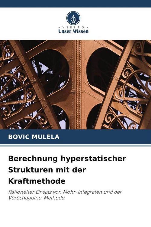 Produktbild: Berechnung hyperstatischer Strukturen mit der Kraftmethode