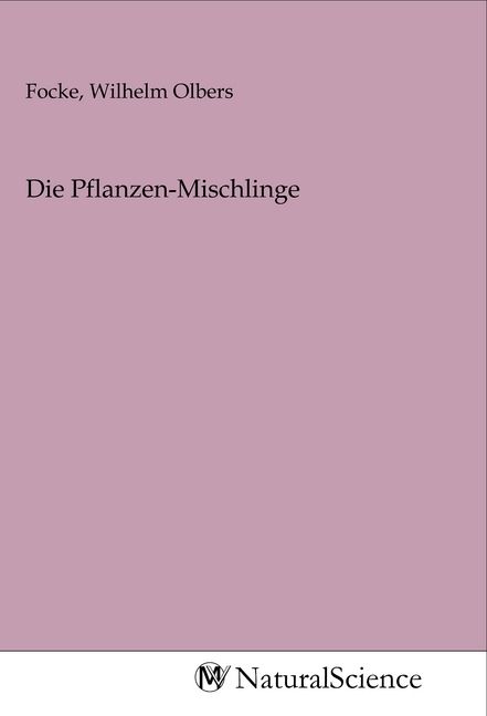 Produktbild: Die Pflanzen-Mischlinge