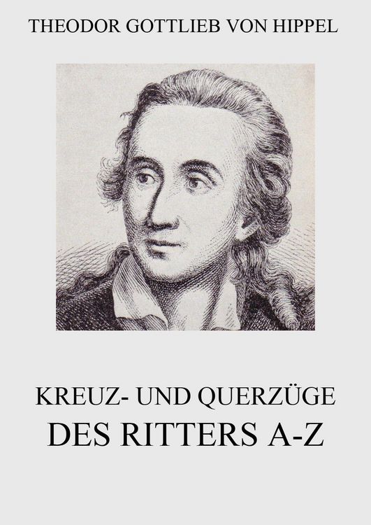 Produktbild: Kreuz- und Querz&uuml;ge des Ritters A-Z