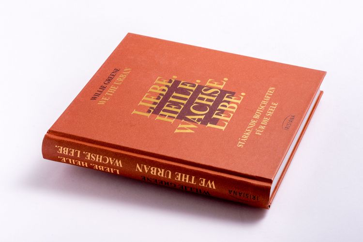 Produktbild: Liebe. Heile. Wachse. Lebe.