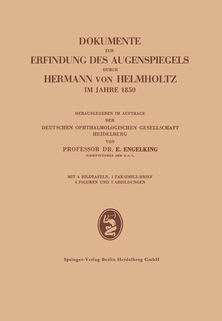 Produktbild: Dokumente zur Erfindung des Augenspiegels durch Hermann von Helmholtz im Jahre 1850