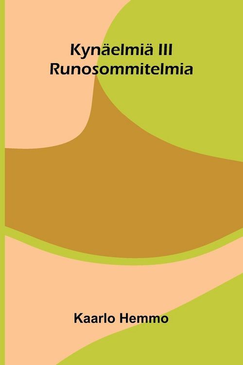 Produktbild: Kyn&auml;elmi&auml; III