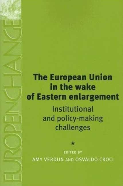 Produktbild: The European Union in the Wake of Eastern Enlargement
