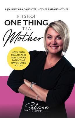 Produktbild: If It's Not One Thing It's a Mother