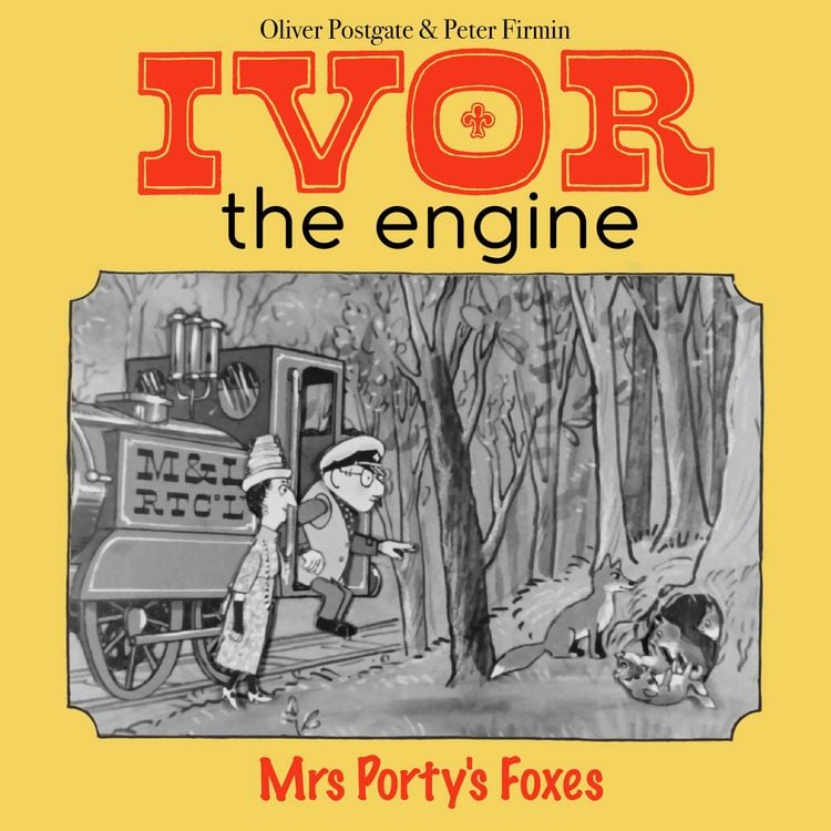 Produktbild: Ivor the Engine - Original Black & White Stories (1959&ndash;1962)