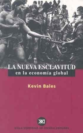 Produktbild: La nueva esclavitud en la econom&iacute;a global