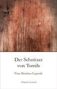 Produktbild: Der Schnitzer von Tomils