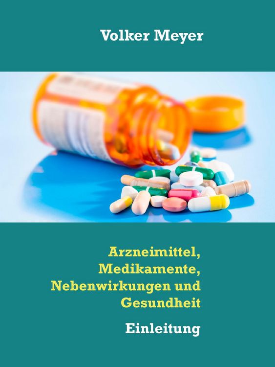 Produktbild: Arzneimittel, Medikamente, Nebenwirkungen und Gesundheit