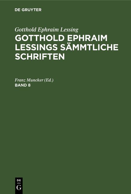 Produktbild: Gotthold Ephraim Lessings S&auml;mmtliche Schriften. Band 8