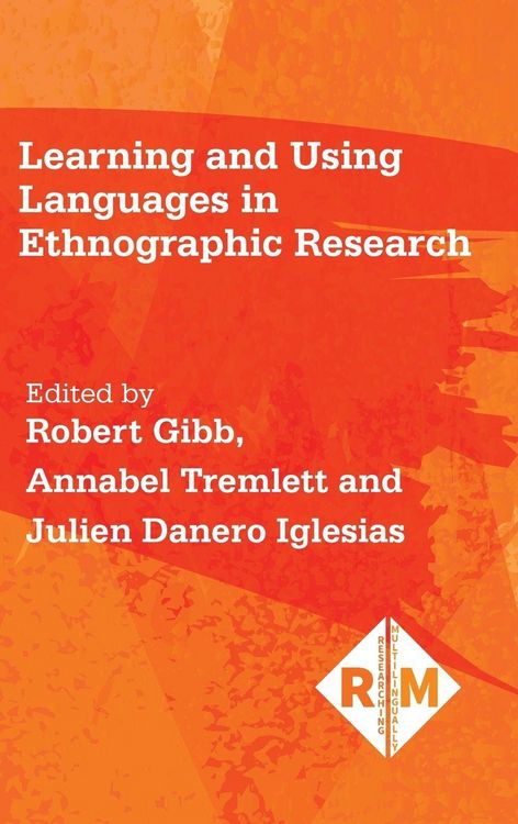Produktbild: Learning and Using Languages in Ethnographic Research
