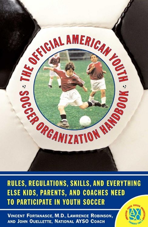 Produktbild: The Official American Youth Soccer Organization Handbo