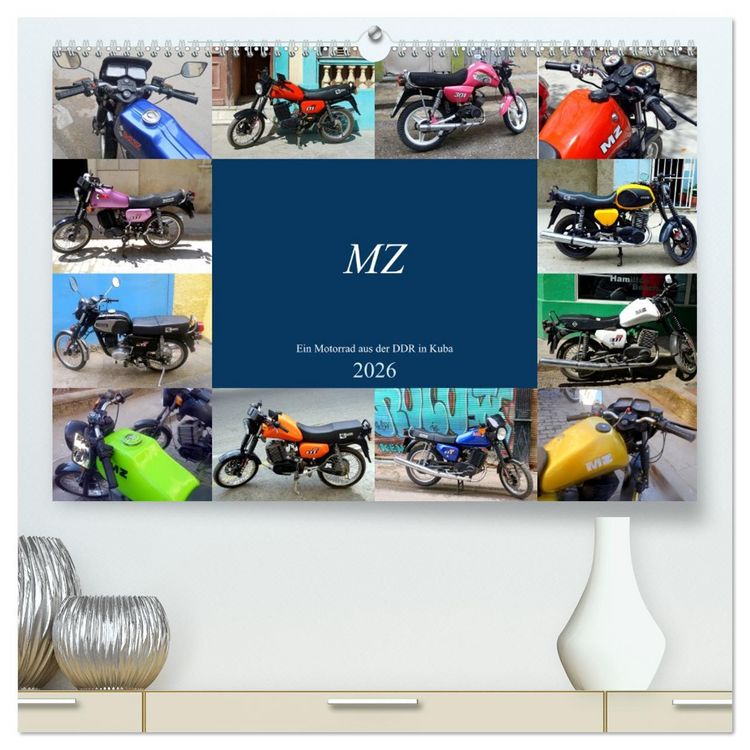 Produktbild: MZ - Ein Motorrad aus der DDR in Kuba (hochwertiger Premium Wandkalender 2026 DIN A2 quer), Kunstdruck in Hochglanz