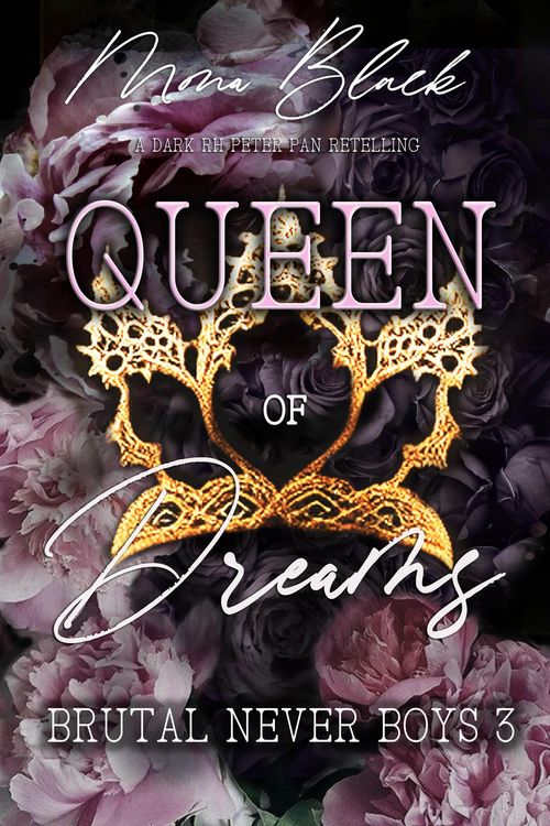 Produktbild: Queen of Dreams: a dark RH Peter Pan Retelling (Brutal Never Boys, #3)