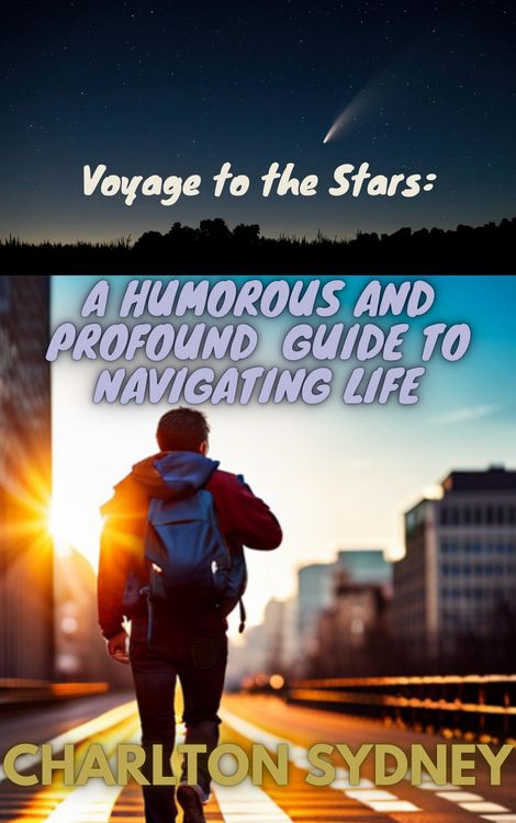 Produktbild: Voyage to the Stars: A Humorous and Profound Guide to Navigating Life