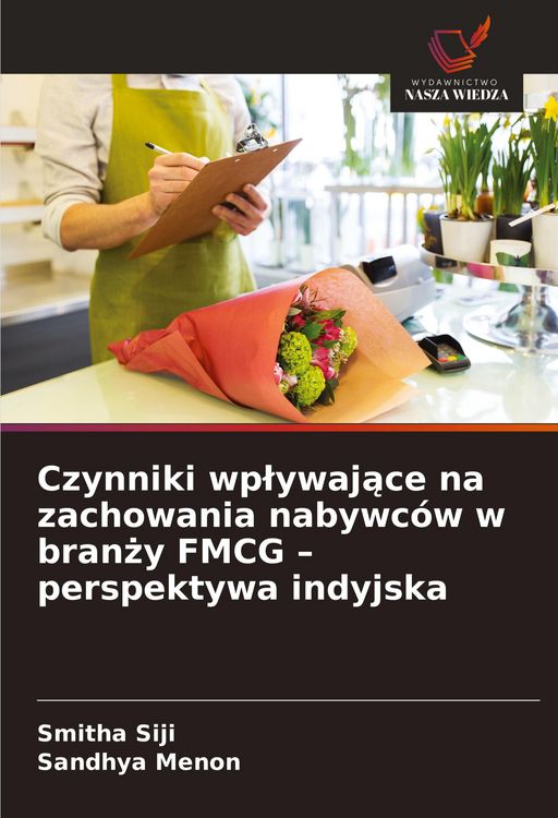 Produktbild: Czynniki wp&iquest;ywaj&iquest;ce na zachowania nabywc&oacute;w w bran&iquest;y FMCG - perspektywa indyjska