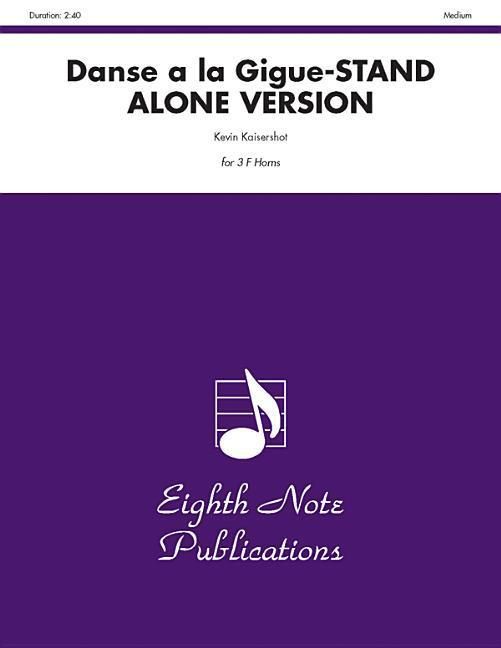 Produktbild: Kaisershot, K: Danse a la Gigue (Stand Alone Version)