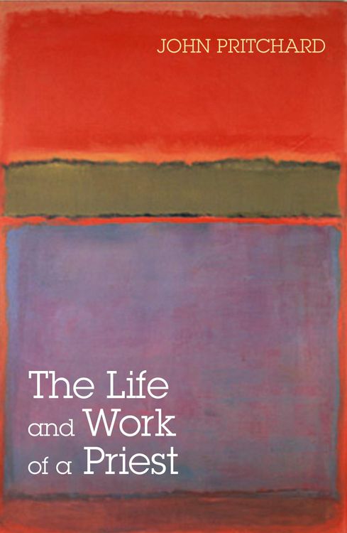 Produktbild: The Life and Work of a Priest