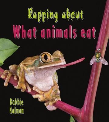 Produktbild: Rapping about What Animals Eat