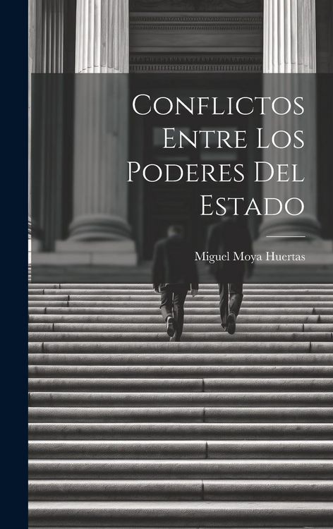 Produktbild: Conflictos Entre los Poderes del Estado