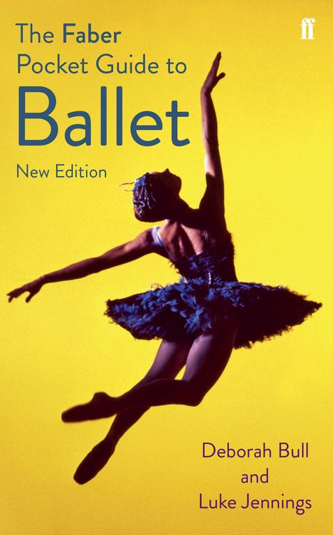 Produktbild: The Faber Pocket Guide to Ballet