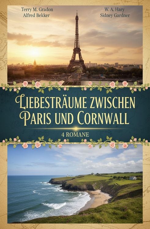Produktbild: Liebestr&auml;ume zwischen Paris und Cornwall: 4 Romane