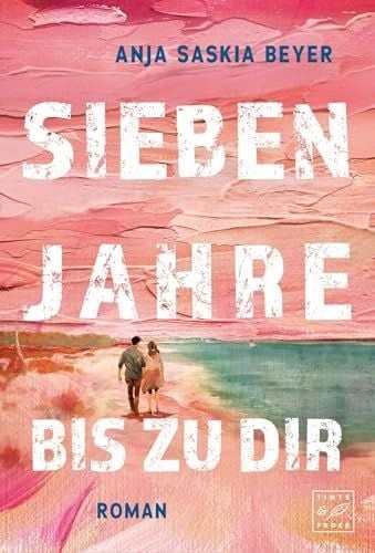Produktbild: Sieben Jahre bis zu dir