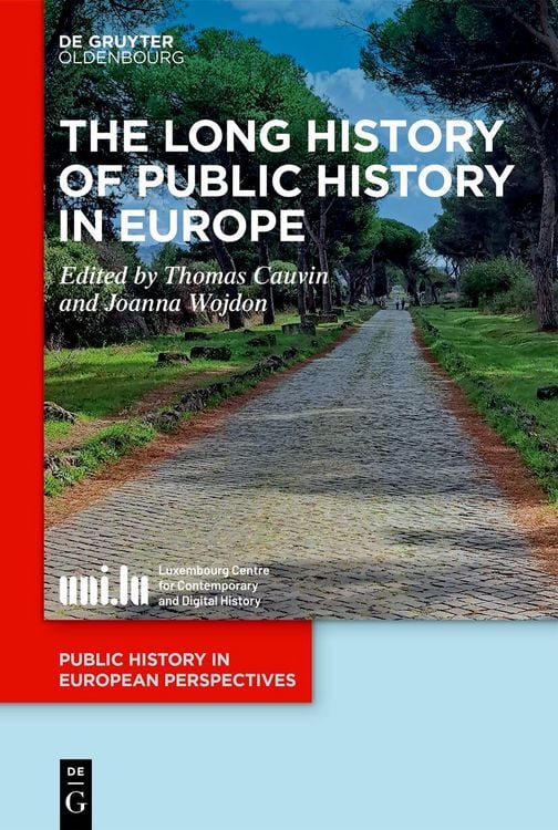 Produktbild: The Long History of Public History in Europe