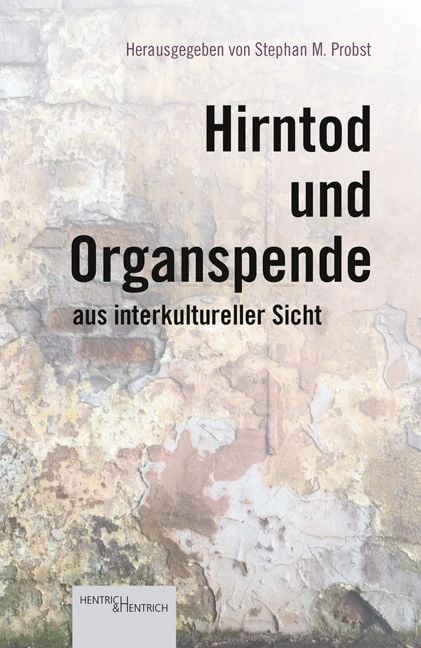 Produktbild: Hirntod und Organspende aus interkultureller Sicht