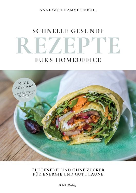 Produktbild: Schnelle gesunde Rezepte f&uuml;rs Homeoffice