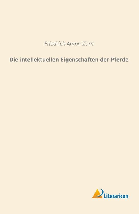 Produktbild: Die intellektuellen Eigenschaften der Pferde