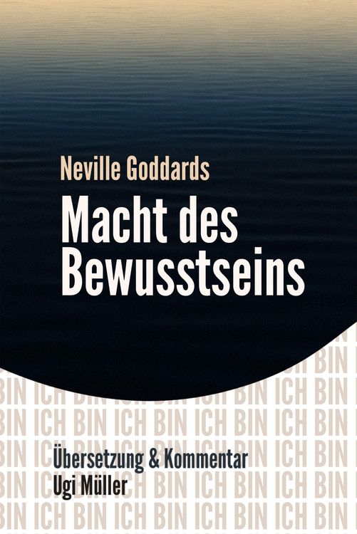 Produktbild: Neville Goddards Macht des Bewusstseins