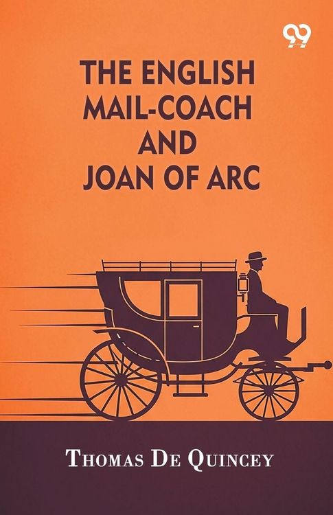 Produktbild: The English Mail-Coach And Joan Of Arc