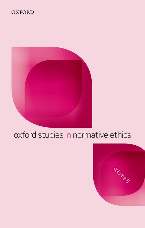 Produktbild: Oxford Studies in Normative Ethics, Volume 6