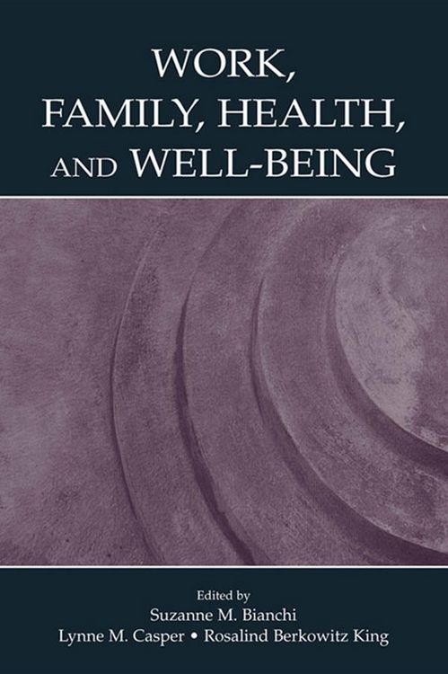 Produktbild: Work, Family, Health, and Well-Being