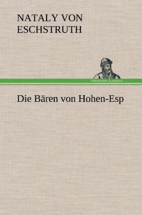 Produktbild: Die B&auml;ren von Hohen-Esp
