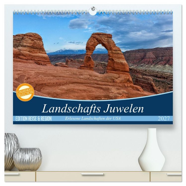 Produktbild: Landschafts Juwelen - Erlesene Landschaften der USA (hochwertiger Premium Wandkalender 2027 DIN A2 quer), Kunstdruck in Hochglanz