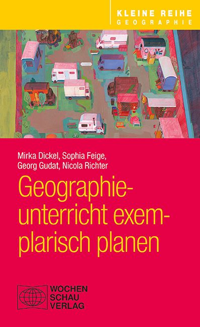 Produktbild: Geographieunterricht exemplarisch planen