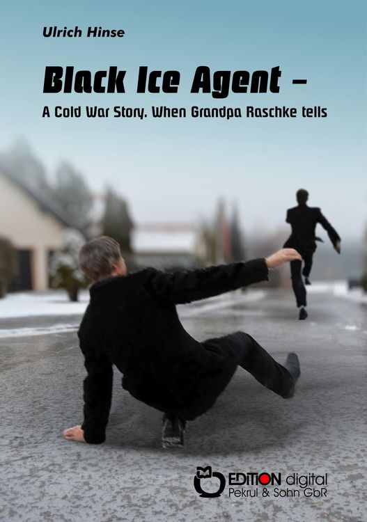 Produktbild: Black Ice Agent - A Cold War Story