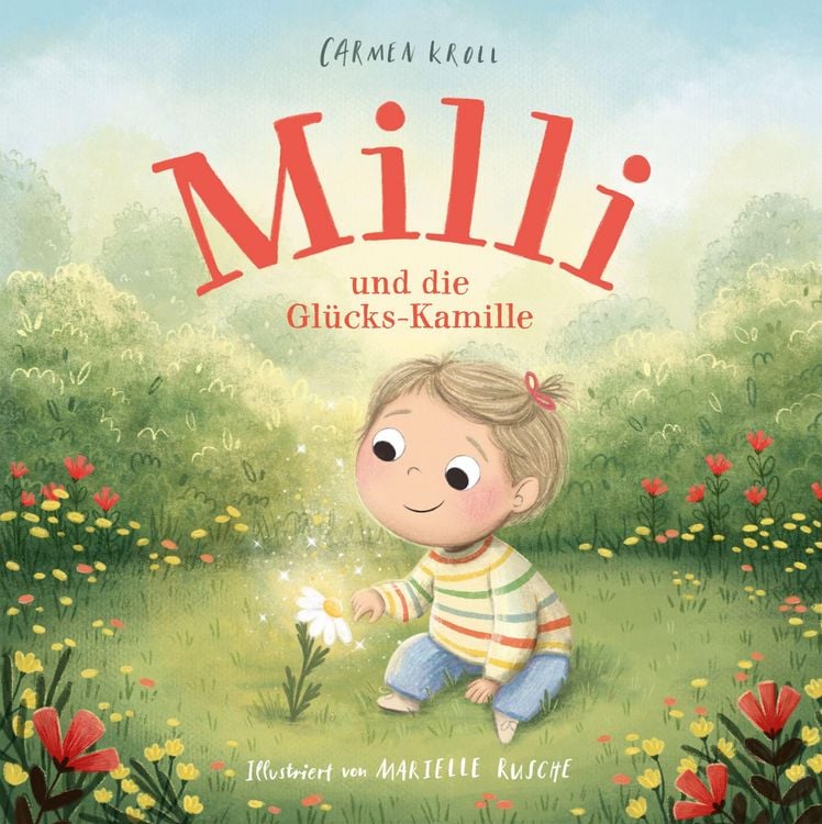 Produktbild: Milli und die Gl&uuml;cks-Kamille