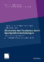 Produktbild: &Ouml;konomie des Tourismus durch Sportgro&szlig;veranstaltungen