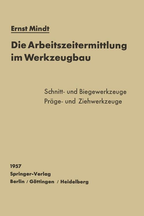 Produktbild: Die Arbeitszeitermittlung im Werkzeugbau