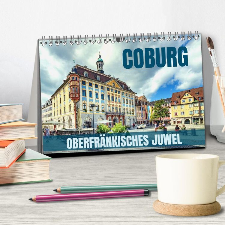 Produktbild: Coburg - oberfr&auml;nkisches Juwel (Tischkalender 2026 DIN A5 quer), CALVENDO Monatskalender