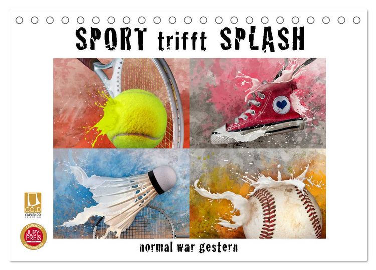 Produktbild: SPORT trifft SPLASH - normal war gestern (Tischkalender 2026 DIN A5 quer), CALVENDO Monatskalender