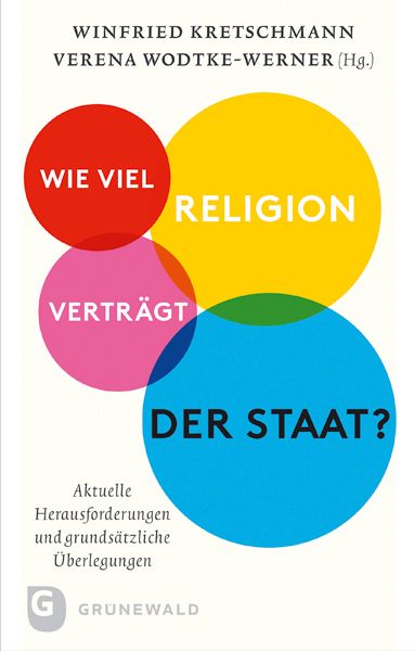 Produktbild: Wie viel Religion vertr&auml;gt der Staat?