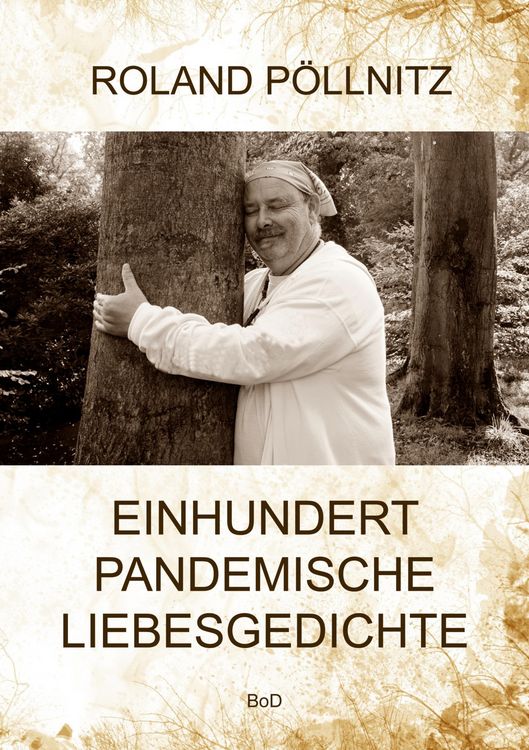 Produktbild: Einhundert pandemische Liebesgedichte