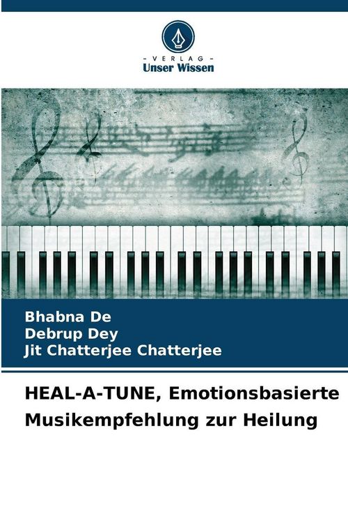 Produktbild: HEAL-A-TUNE, Emotionsbasierte Musikempfehlung zur Heilung